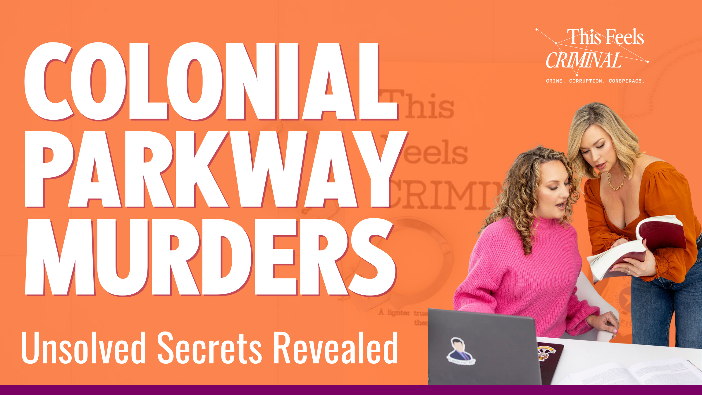 Colonial Parkway Murders: Unsolved Secrets Revealed