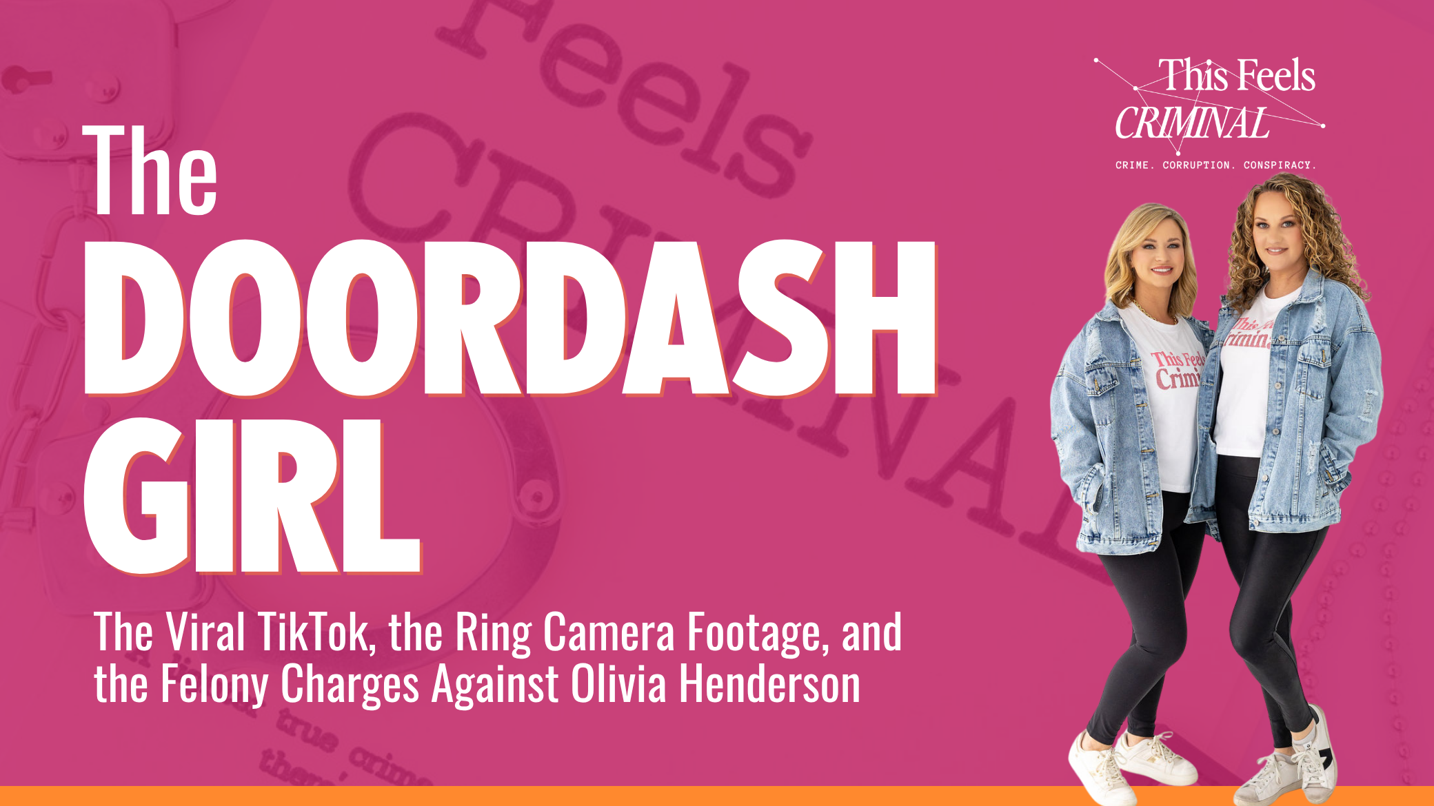The DoorDash Girl The Viral TikTok, the Ring Camera Footage, and the Felony Charges Against Olivia Henderson