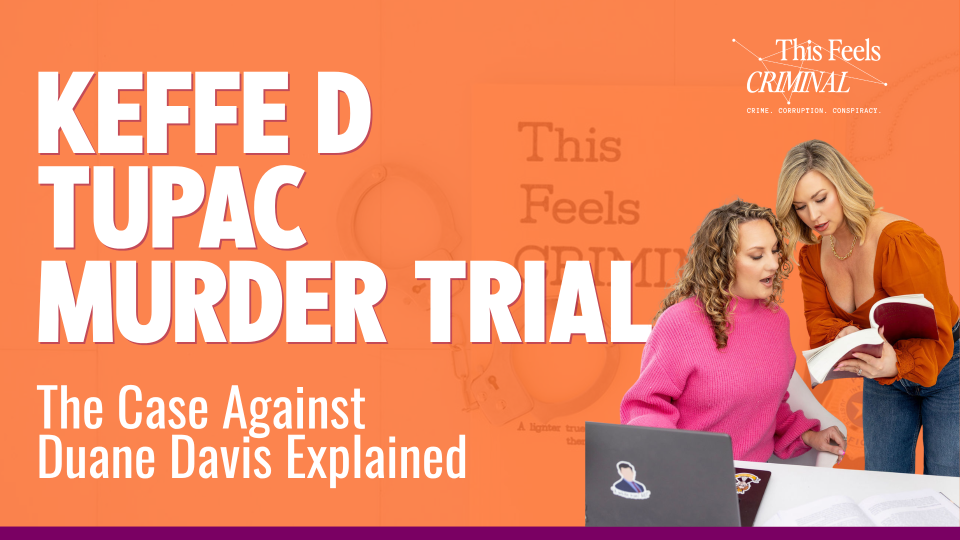 Keffe D Tupac Murder Trial The Case Against Duane Davis Explained