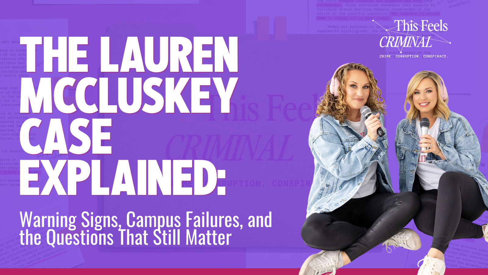 The Lauren McCluskey Case Explained Warning Signs, Campus Failures, and the Questions That Still Matter